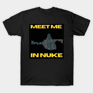 Meet me in Nuke T-Shirt